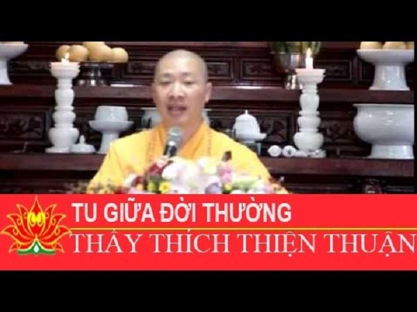 tu-giua-doi-thuong-thich-thien-thuan